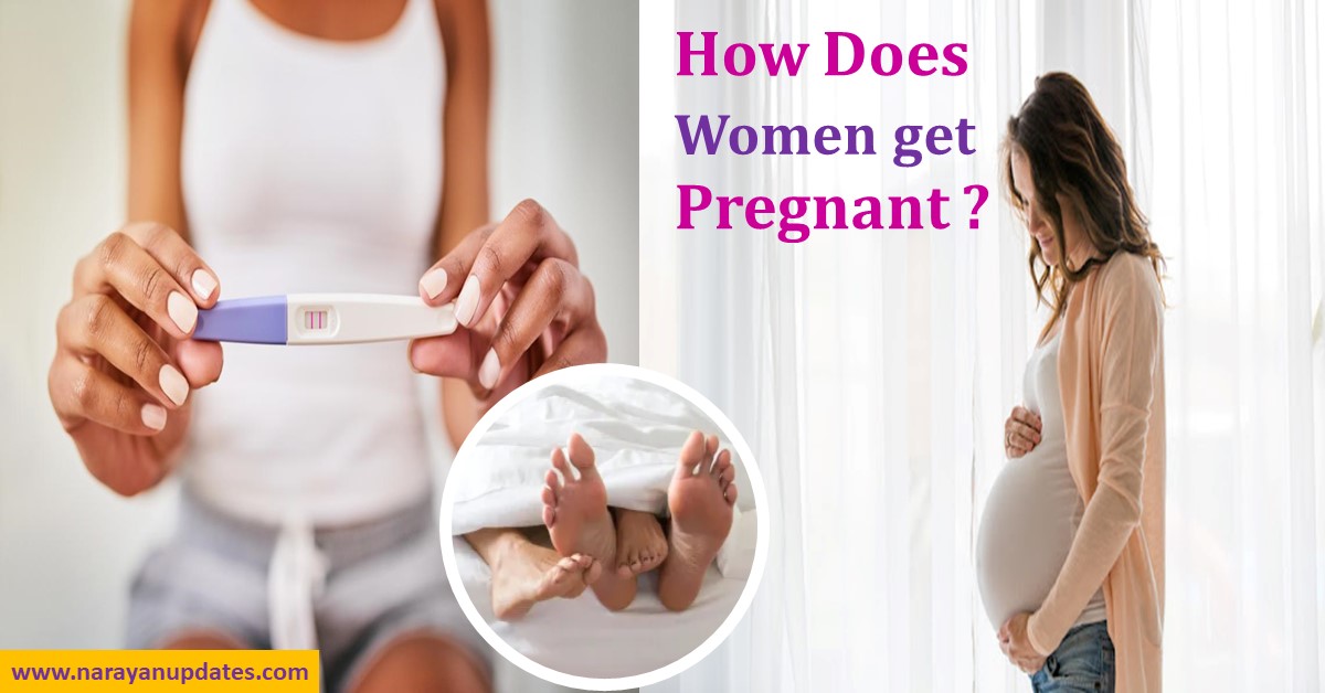 how does a woman get pregnant