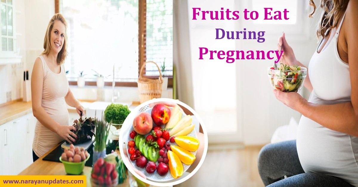 Fruits to Eat During Pregnancy